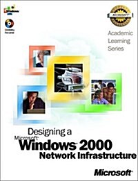 Als Designing A Microsoft Windows 2000 Network Infrastructure (Paperback, 1st)