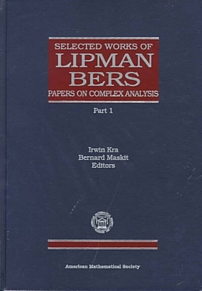 Selected Works of Lipman Bers (Hardcover)