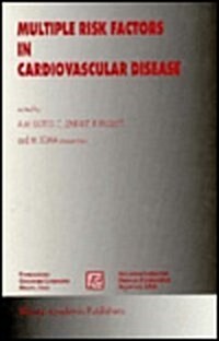 Multiple Risk Factors in Cardiovascular Disease (Hardcover)
