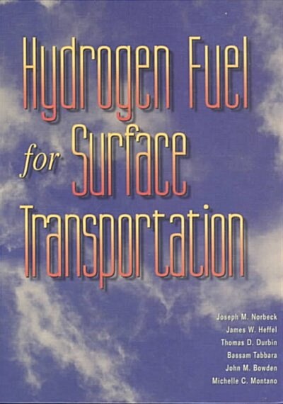 Hydrogen Fuel for Surface Transportation (Hardcover)