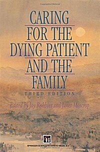 Caring for the Dying Patient and the Family (Paperback, 5, 1995)