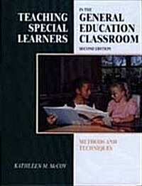 Teaching Special Learners in the General Education Classroom (Hardcover, 2nd, Subsequent)