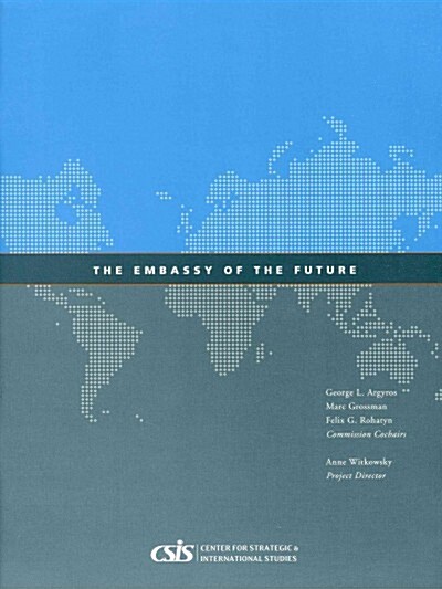 The Embassy of the Future (Paperback)