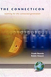 The Connecticon: Learning for the Connected Generation (Hc) (Hardcover)