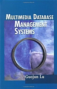 Multimedia Database Management Systems (Hardcover)