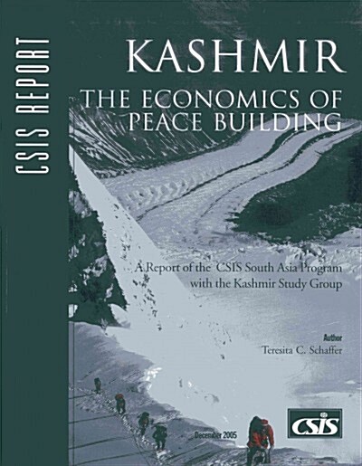 Kashmir: The Economics of Peace Building (Paperback)