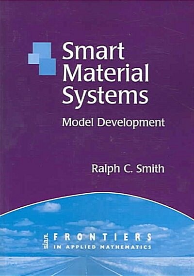 Smart Material Systems: Model Developments (Paperback)