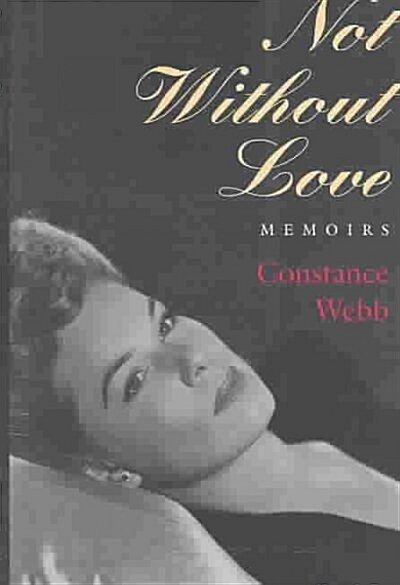 Not Without Love (Hardcover)