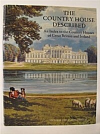 The Country House Described (Hardcover)
