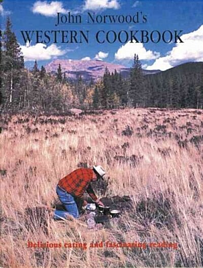 John Norwoods Western Cookbook (Paperback)