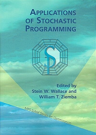 Applications Of Stochastic Programming (Paperback)