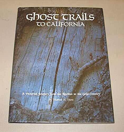 Ghost Trails to California (Hardcover)