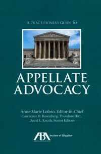 A practitioner's guide to appellate advocacy