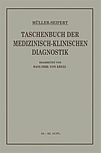 Taschenbuch Der Medizinisch Klinischen Diagnostik (Paperback, 55, 55. Aufl. 1941)