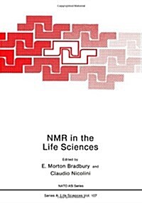 NMR in the Life Sciences (Paperback, Softcover Repri)