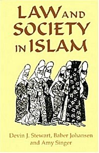 Law and Society in Islam (Paperback)