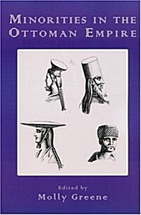 Minorities in the Ottoman Empire (Paperback)