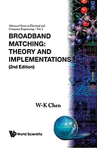 Broadband Matching: Theory and Implementations (2nd Edition) (Hardcover, 2, Revised)