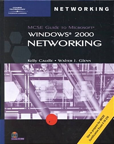 McSe Guide to Microsoft Windows 2000 Networking (Hardcover, CD-ROM)