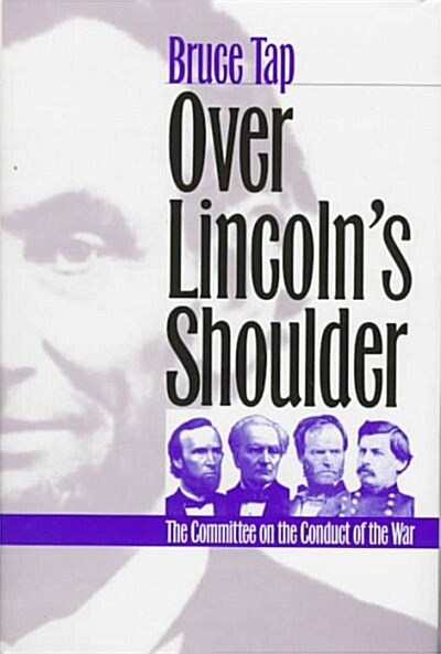 Over Lincolns Shoulder (Hardcover)