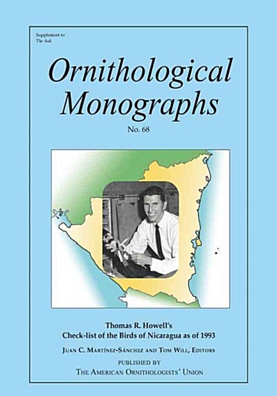 Thomas R. Howells Check-list of the Birds of Nicaragua As of 1993 (Paperback)