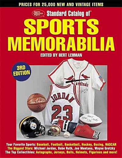 Standard Catalog of Sports Memorabilia (Paperback, 3rd, Subsequent)