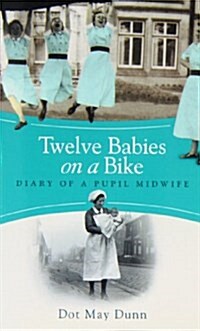 TWELVE BABIES ON A BIKE (Paperback)