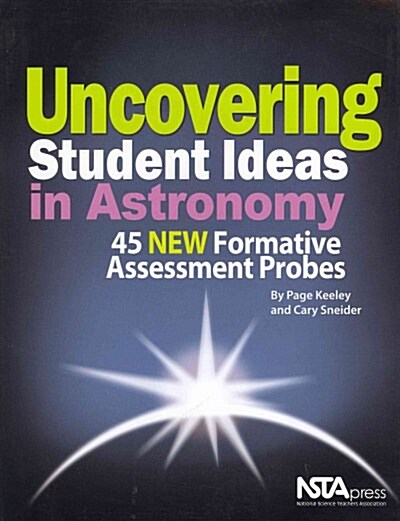 [중고] Uncovering Student Ideas in Astronomy: 45 New Formative Assessment Probes (Paperback)