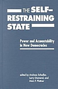 The Self-Restraining State (Hardcover)