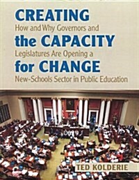 Creating the Capacity for Change (Paperback)