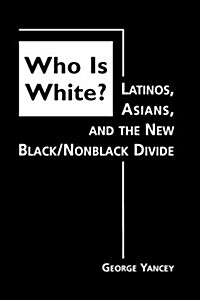 Who Is White? (Hardcover)