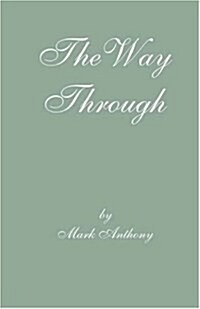 The Way Through (Paperback)