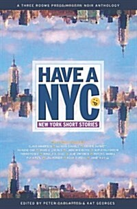 Have a NYC: New York Short Stories (Paperback, UK)