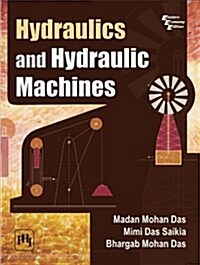 Hydraulics and Hydraulic Machines (Paperback)