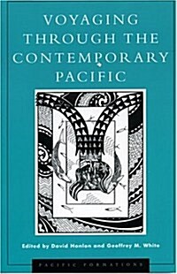 Voyaging Through the Contemporary Pacific (Paperback)