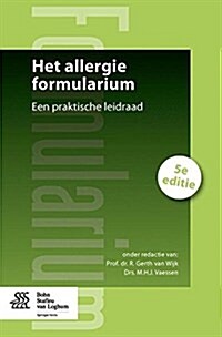 Het Allergie Formularium: Een Praktische Leidraad (Paperback, 5, 2013)