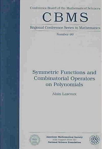 Symmetric Functions and Combinatorial Operators on Polynomials (Paperback)