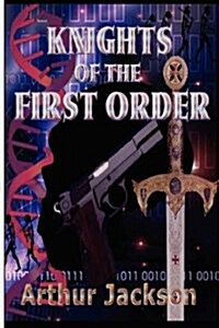 Knights of the First Order (Paperback)