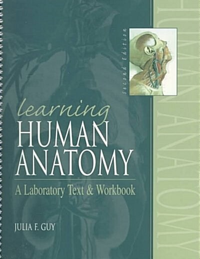 Learning Human Anatomy (Paperback, 2nd, Spiral)