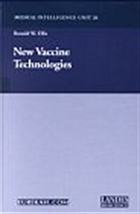 New Vaccine Technologies (Hardcover)