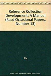 Reference Collection Development (Paperback)