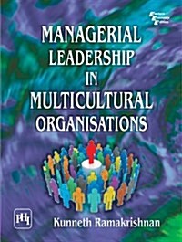 Managerial Leadership in Multicultural Organisations (Hardcover)
