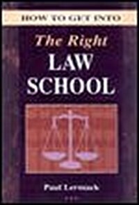 How to Get into the Right Law School (Paperback, 2nd, Subsequent)