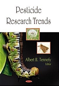 Pesticide Research Trends (Hardcover)