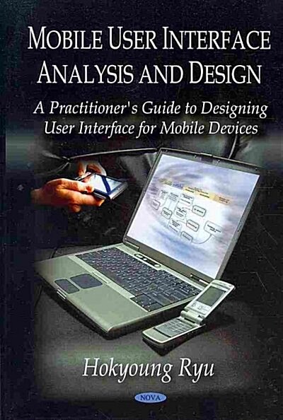 Mobile User Interface Analysis and Design (Hardcover)