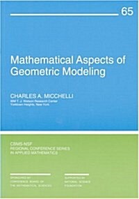 Mathematical Aspects of Geometric Modeling (Paperback)