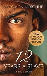 Twelve Years a Slave : A True Story (Paperback)