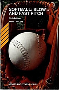 [중고] Softball (Paperback, 6th, Subsequent)
