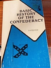 Basic History of the Confederacy (Paperback)