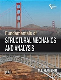 Fundamentals of Structural Mechanics and Analysis (Paperback)